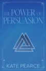 The Power of Persuasion - Book