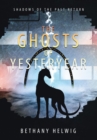 The Ghosts of Yesteryear - Book