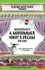 Shakespeares a Midsummer Nights Dream for Kids - Book