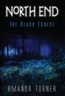 North End : The Black Forest - Book