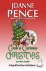 Cook's Curious Christmas - A Fantasy : An Angie & Friends Food & Spirits Mystery - Book