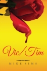 Vic/Tim : (4X6" Small Travel Paperback - English) - Book
