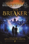 The Secret of Spellshadow Manor 2 : The Breaker - Book