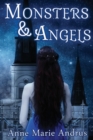 Monsters & Angels - Book