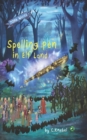 Spelling Pen - In Elf Land : Decodable Chapter Books - Book