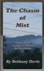 The Chasm of Mist : Poems of the Longing of Celeste for Her Sophia - Book