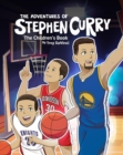 Adventures of Stephen Curry: The Children's Book - Book