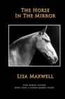 The Horse in the Mirror - Book
