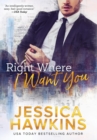 Right Where I Want You - Book