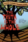 The Truth is the Whole : Essays in Honor of Richard Levins - Book