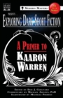 Exploring Dark Short Fiction #2 : A Primer to Kaaron Warren - Book