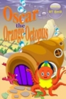 Oscar the Orange Octopus - Book