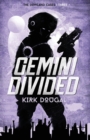 Gemini Divided : The Dowland Cases - Three - Book