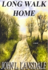 Long Walk Home - Book
