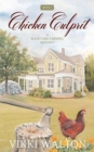 Chicken Culprit : A Backyard Farming Mystery - Book