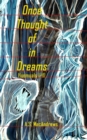 Once Thought of in Dreams : Huemuals I-III - Book