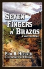 Seven Fingers a' Brazos - Book