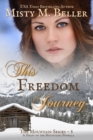 This Freedom Journey - Book