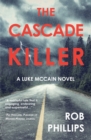 The Cascade Killer : A Luke McCain Novel - Book