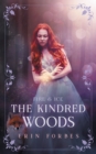Fire & Ice : The Kindred Woods - Book