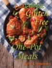 Easy Delicious Gluten-Free One-Pot Meals - Book
