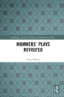 Mummers' Plays Revisited - eBook