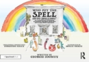 Who Put the Spell into Spelling? : An Illustrated Storybook to Support Children with Fun Rules for Tricky Spellings - eBook