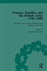 Women, Families and the British Army, 1700-1880 Vol 3 - eBook