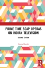 Prime Time Soap Operas on Indian Television - eBook
