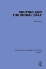 Writing and the Moral Self - eBook