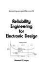 Reliability Engineering for Electronic Design - eBook