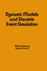 Dynamic Models and Discrete Event Simulation - eBook