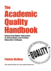 The Academic Quality Handbook : Enhancing Higher Education in Universities and Further Education Colleges - eBook
