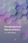 Electrophosphorescent Materials and Devices - eBook