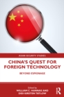 China's Quest for Foreign Technology : Beyond Espionage - eBook
