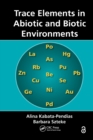 Trace Elements in Abiotic and Biotic Environments - eBook