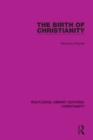 The Birth of Christianity - eBook