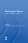 The Precarious Balance : State And Society In Africa - eBook