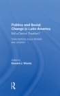 Politics And Social Change In Latin America : Still A Distinct Tradition? Third Edition - eBook