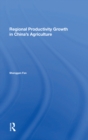 Regional Productivity Growth In China's Agriculture - eBook