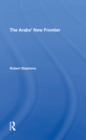 The Arabs' New Frontier - eBook