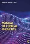 Manual of Clinical Phonetics - eBook
