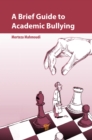 A Brief Guide to Academic Bullying - eBook