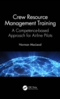 Crew Resource Management Training : A Competence-based Approach for Airline Pilots - eBook