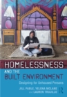 Homelessness and the Built Environment : Designing for Unhoused Persons - eBook
