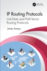 IP Routing Protocols : Link-State and Path-Vector Routing Protocols - eBook