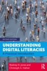 Understanding Digital Literacies : A Practical Introduction - eBook