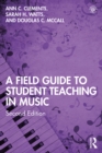 A Field Guide to Student Teaching in Music - eBook