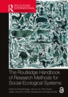 The Routledge Handbook of Research Methods for Social-Ecological Systems - eBook