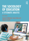 The Sociology of Education : A Systematic Analysis - eBook